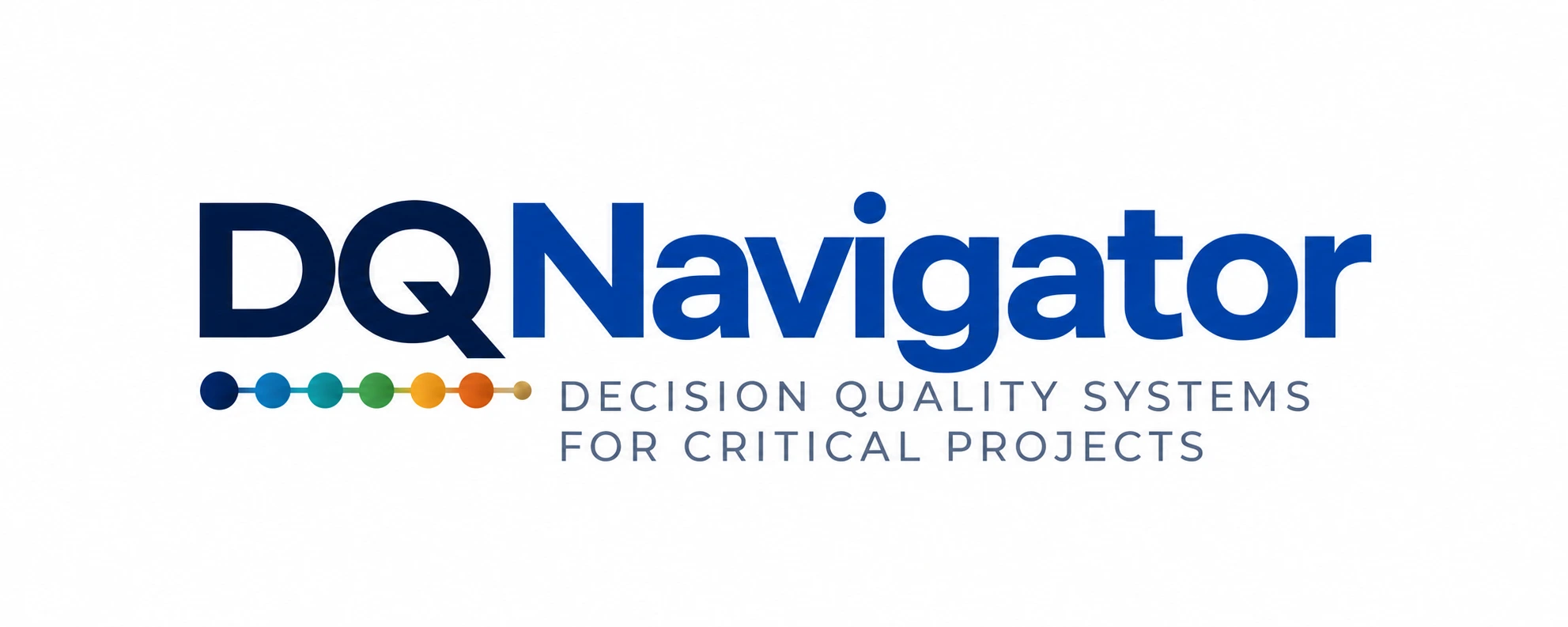 DQ Navigator - Decision Quality Systems for Critical Projects